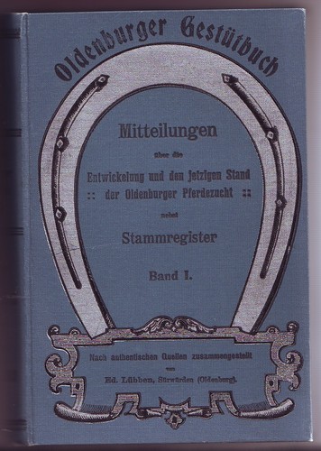 Oldenburger stutbuch band i - stutbuch,