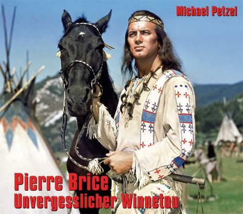 Pierre brice unvergesslicher - pierre,