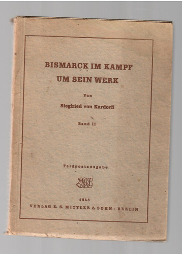 Kardoff bismarck im kampf - *,