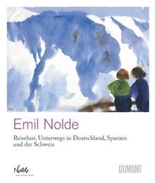 Emil nolde reiselust - emil, –