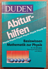 Duden Abiturhilfen. Basiswissen Mathematik zur Physik. 11.-13. Schuljahr