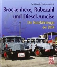 Brockenhexe, Rübezahl und Diesel-Ameise: Nutzfahrzeug... | Book | condition good