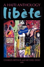 Charles Arthur (u. a.) | A Haiti Anthology Libete | Taschenbuch | Englisch