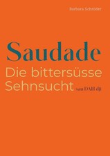 SAUDADE Die bittersüsse
