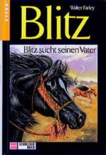Blitz, Bd.7, Blitz sucht seinen Vater Farley, Walter und Marga Ruperti: