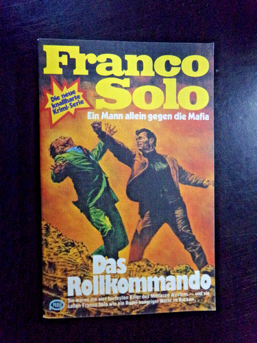Franco solo das rollkommando - solo,