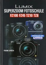 Lumix superzoom fotoschule - lumix,