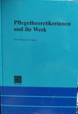 Pflegetheoretikerinnen und ihr