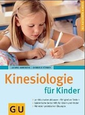 Kinesiologie für Kinder von Koneberg, Ludwig, Förde... | Buch | Zustand sehr gut