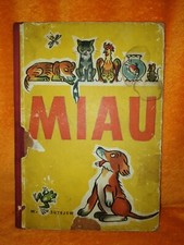 DDR Kinderbuch , MIAU - Eine Bildergeschichte , W.Sutejew , Altberliner Verlag 