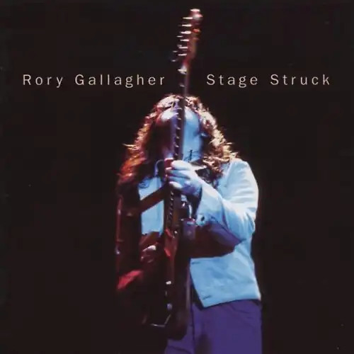 Rory gallagher stage struck - rory,