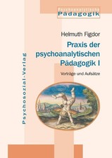 Helmuth Figdor Praxis Der