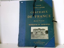 Chateaux de France. Ile de