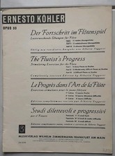 Der Fortschritt im Flötenspiel / Ernesto Köhler / Opus 33 Musikverlag Zimmermann