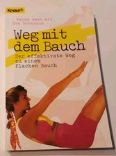 Weg mit dem Bauch - Ein Flacher Bauch von Karen Amen UND Tee Dobinson