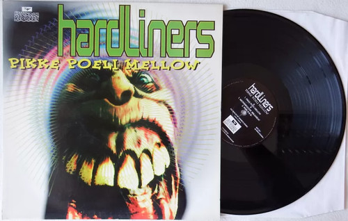 Hardliners pikke poeli - hardliners, mellow
