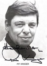 Autogramm Pit KRÜGER (2003 †) Verstehen Sie Spaß bei Paola + Kurt FELIX sw xyz