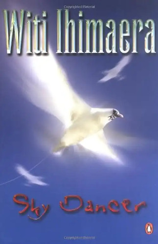 Sky dancer witi ihimaera - witi,