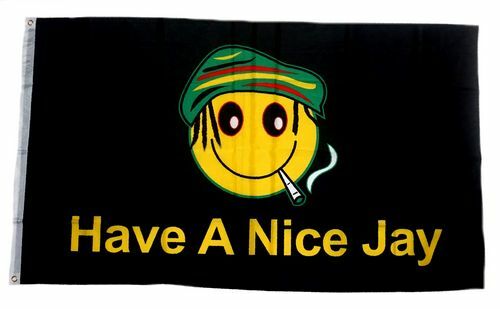 Flagge fahne have nice jay - /,