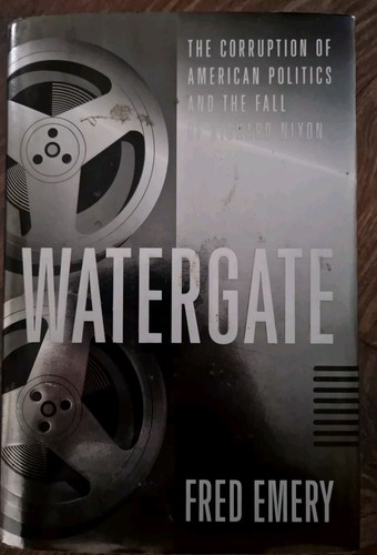 Watergate the corruption of - the,