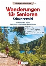 Wanderführer Senioren: Wanderungen für Senioren im Schwarz... | Buch | guter Zustand