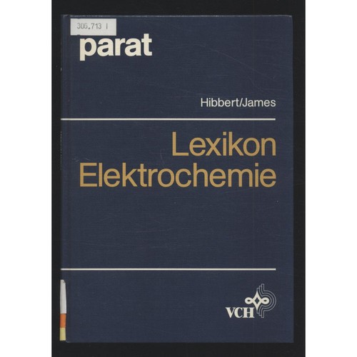 Lexikon elektrochemie hibbert - elektrochemie,