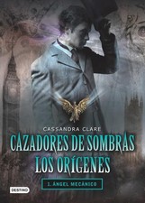 Cazadores de Sombras: Ángel