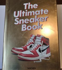 Sneaker freaker the ultimate - the,