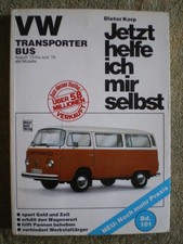 VW Transporter Bus Bj. 1972-79 / Reparaturbuch Jetzt helfe ich mir selbst Bd 101