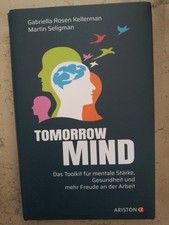 G. R. Kellerman, M. Seligman: Tomorrow Mind (Gebundene Ausgabe, 9783424202649)