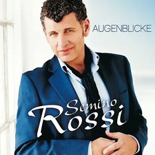 Semino Rossi - Augenblicke