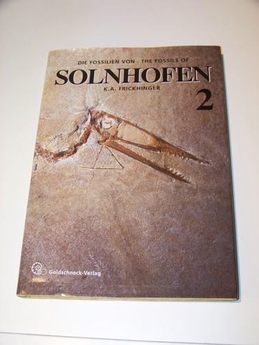 Die fossilien von - die, solnhofen