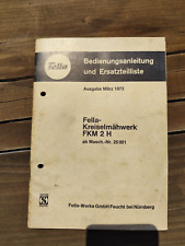 Fella Kreiselmähwerk FKM 2 H Bedienungsanleitung Ersatzteilliste Spare parts KN