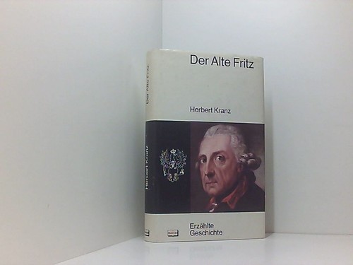 Der alte fritz erzählte - der,