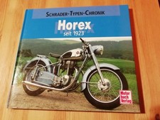 HOREX  seit 1923  -  Schrader-Typen-Chronik