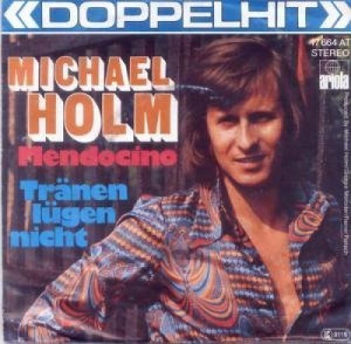 Michael holm mendocino tränen - michael, mendocino/tränen