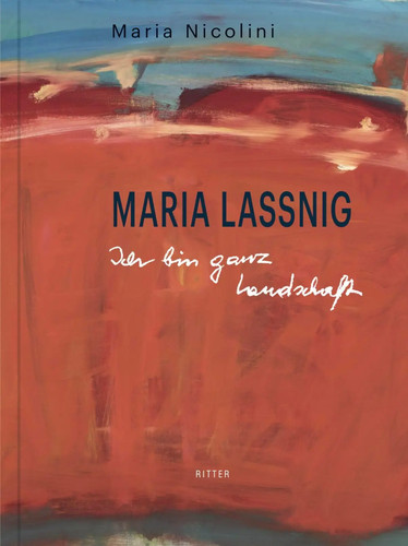 Maria lassnig ich bin ganz - |,