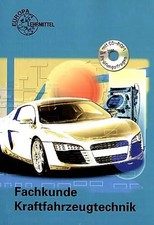 Fachkunde Kraftfahrzeugtechnik mit CD-ROM