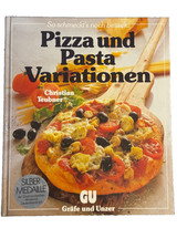 Christian Teubner - Pizza und Pasta Variationen - GU Verlag