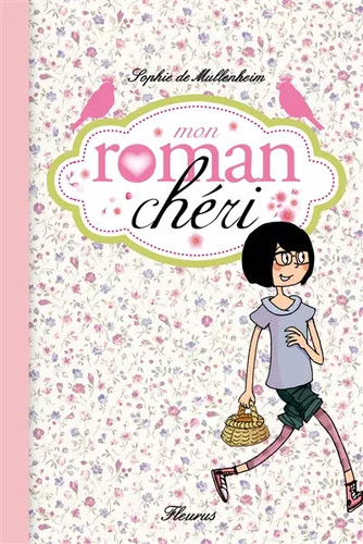 Mon roman cheri sophie de - mon,