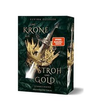 Eine Krone aus Stroh und Gold