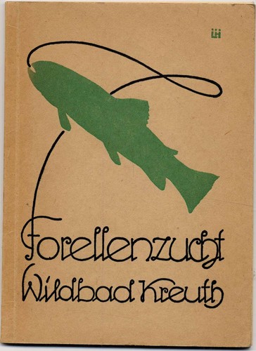 1914 forellenzucht wildbad - forellenzucht,