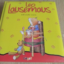 Leo Lausemaus will nicht Essen 