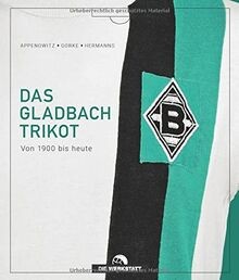 Das gladbach trikot - das, gladbach-trikot: