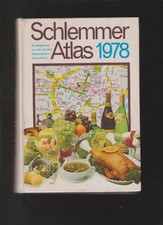 Schlemmer Atlas 1978 ,Ein Wegweiser von ARAL zu mehr als 1800 ausgewählten Resta