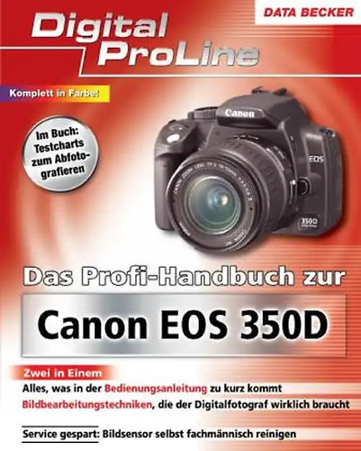 Das profihandbuch zur canon - das,