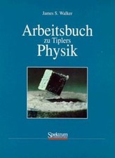 Arbeitsbuch zu Tiplers Physik von James S. Walker | Buch | Zustand gut