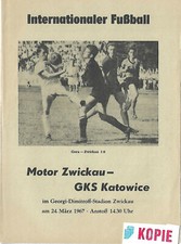 Motor Zwickau-  GKS Katowice 24.03.1967 Farbkopie/ Reprint