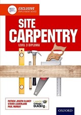 Site Carpentry Level 3 Diploma, Leeds College of Buildi