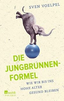 Die jungbrunnen formel wie - die, jungbrunnen-formel:
